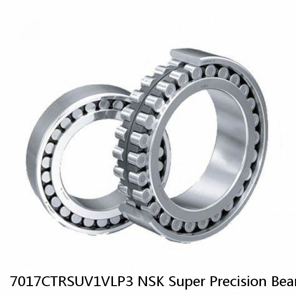 7017CTRSUV1VLP3 NSK Super Precision Bearings