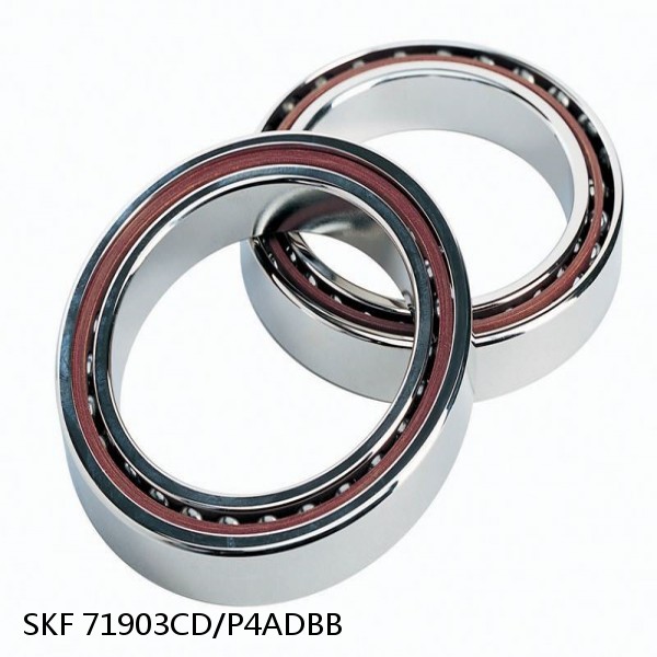 71903CD/P4ADBB SKF Super Precision,Super Precision Bearings,Super Precision Angular Contact,71900 Series,15 Degree Contact Angle