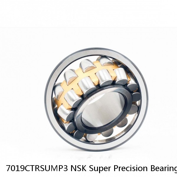 7019CTRSUMP3 NSK Super Precision Bearings