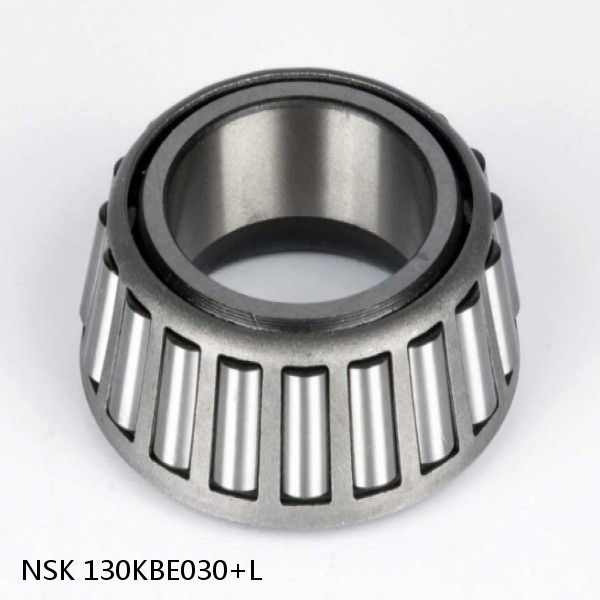 130KBE030+L NSK Tapered roller bearing