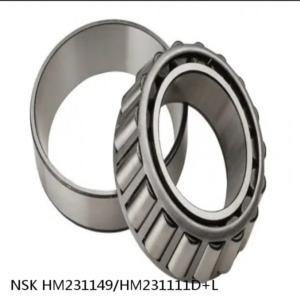 HM231149/HM231111D+L NSK Tapered roller bearing